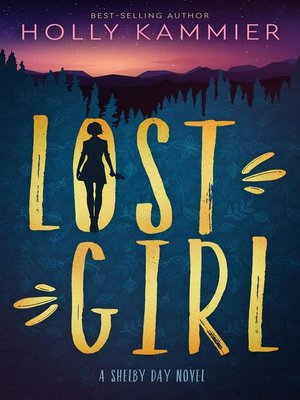 cover image of Lost Girl, a Shelby Day Novel